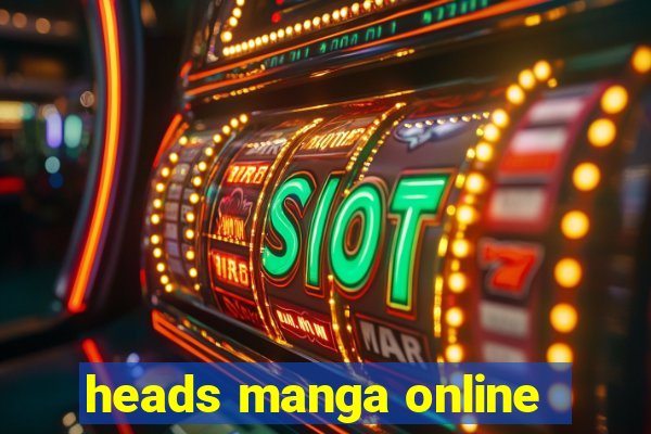 heads manga online